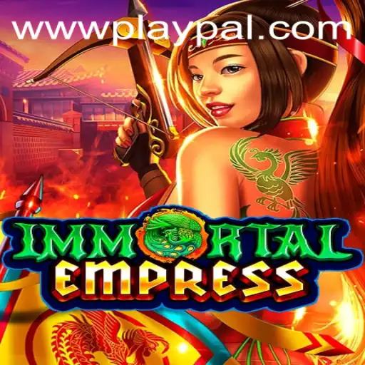 ImmortalEmpress: The New Revolutionary Game from Playpal PH