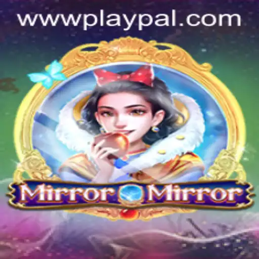 Discover the Enchanting World of MirrorMirror with Playpal PH