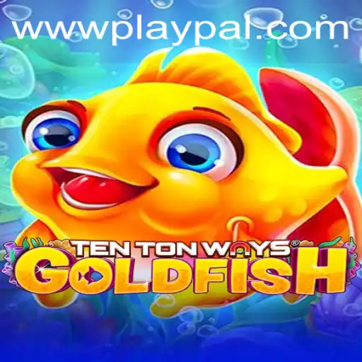 Dive into the Deep: TenTonWaysGoldfish and its Surge in Playpal PH